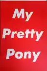Cover of My Pretty Pony