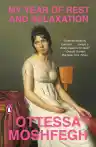 Cover of My Year of Rest and Relaxation