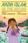 Cover of Nadia Islam, On The Record