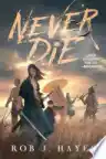 Cover of Never Die