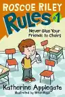 Cover of Never Glue Your Friends to Chairs