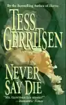 Cover of Never Say Die
