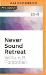 Cover of Never Sound Retreat