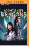 Cover of Night Shift Dragons
