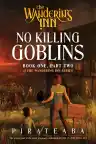 Cover of No Killing Goblins