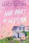 Cover of Not Part of the Plan