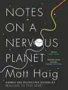 Cover of Notes on a Nervous Planet