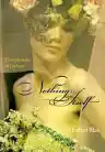 Cover of Nothing in Itself: Complexions of Fashion
