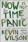 Cover of Now Is Not the Time to Panic