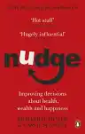 Cover of Nudge: Improving Decisions about Health, Wealth, and Happiness