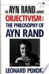 Cover of Objectivism: The Philosophy of Ayn Rand
