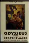 Cover of Odysseus in the Serpent Maze