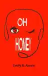 Cover of Oh Honey