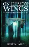 Cover of On Demon Wings