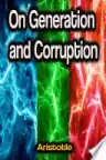 Cover of On Generation and Corruption