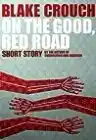 Cover of On the Good, Red Road