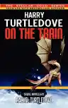 Cover of On the Train