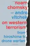 Cover of On Western Terrorism: From Hiroshima to Drone Warfare
