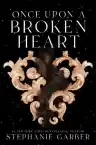 Cover of Once Upon a Broken Heart