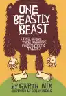 Cover of One Beastly Beast: Two Aliens, Three Inventors, Four Fantastic Tales