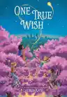 Cover of One True Wish