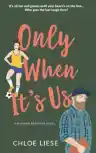 Cover of Only When It's Us