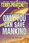Cover of Only You Can Save Mankind