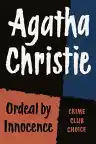 Cover of Ordeal by Innocence