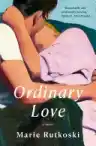 Cover of Ordinary Love