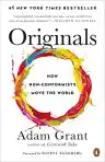 Cover of Originals: How Non-Conformists Move the World
