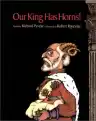 Cover of Our King Has Horns!