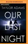 Cover of Our Last Night