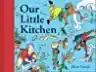 Cover of Our Little Kitchen