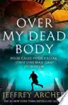 Cover of Over My Dead Body