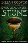 Cover of Over Sea, Under Stone