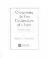 Cover of Overcoming the Five Dysfunctions of a Team: A Field Guide for Leaders, Managers, and Facilitators
