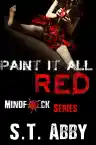 Cover of Paint It All Red