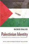 Cover of Palestinian Identity: The Construction of Modern National Consciousness