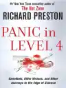 Cover of Panic in Level 4: Cannibals, Killer Viruses, and Other Journeys to the Edge of Science