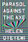 Cover of Parasol Against the Axe