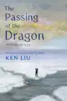 Cover of The Passing of the Dragon and Other Stories