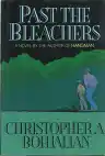 Cover of Past the Bleachers