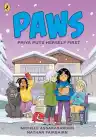 Cover of PAWS: Priya Puts Herself First