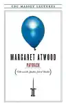 Cover of Payback: Debt and the Shadow Side of Wealth