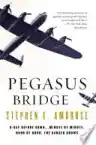 Cover of Pegasus Bridge: June 6, 1944