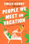 Cover of People We Meet on Vacation