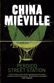 Cover of Perdido Street Station