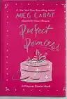 Cover of Perfect Princess: A Princess Diaries Book