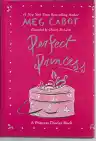 Cover of Perfect Princess: A Princess Diaries Book