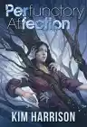 Cover of Perfunctory Affection